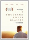 Thousand Empty Glasses (A)